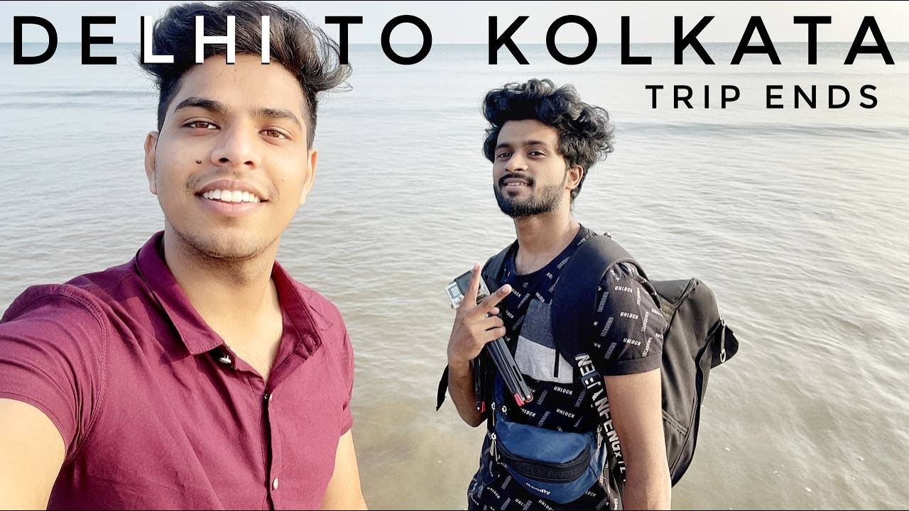 KOLKATA TRIP!!! IN 10,000RS | TRIP ENDS FULL STORY | CHEAPEST STAY & TRAVEL IN KOLKATA