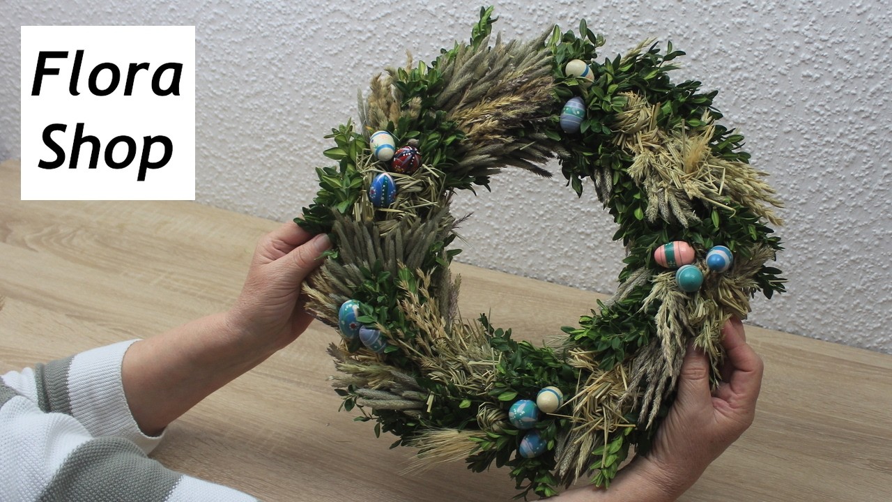Osterdeko Bastelideen ❁ Osterkranz binden – Frühlingskranz selber machen ❁ Deko Ideen mit Flora-Shop