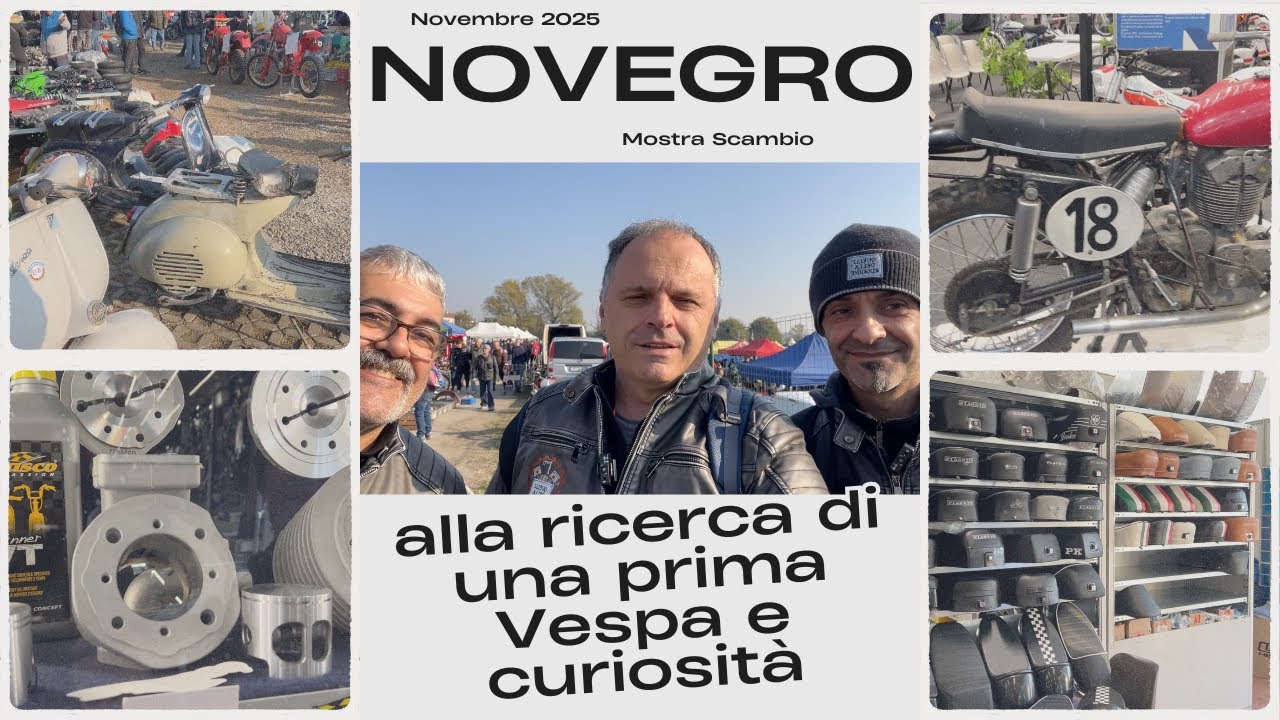 Novegro 2025 - tra curiosità ed alla ricerca di una Vespa