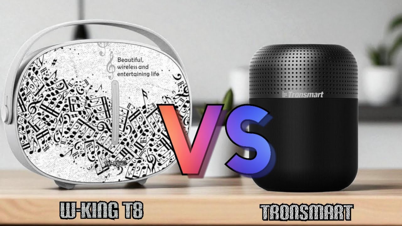 W-KING T8 VS TRONSMART T6 MAX