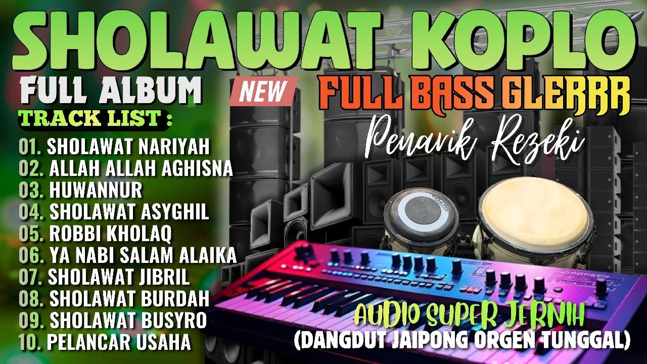 SHOLAWAT PENARIK REZEKI MENJELANG HARI LEBARAN 2026 | SHOLAWAT JIBRIL MERDU VERSI DANGDUT KOPLO