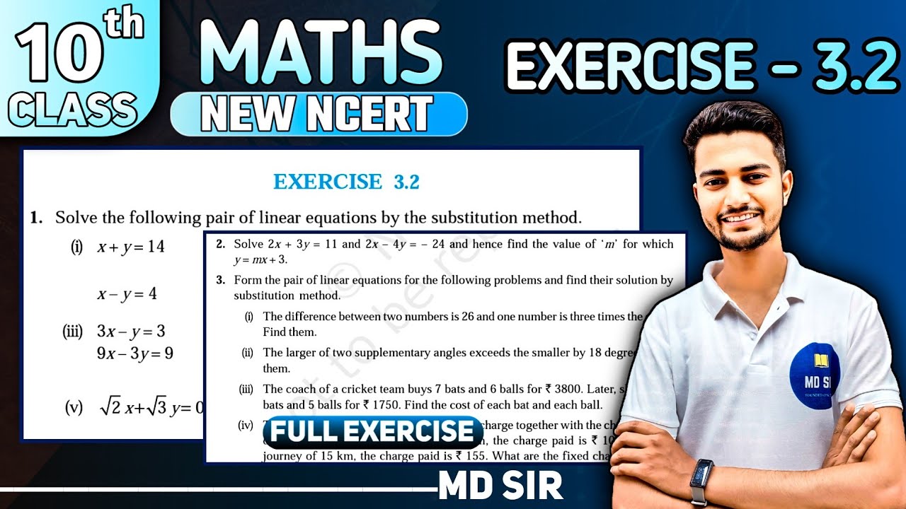 Class 10 Maths Chapter 3 | Pair of Linear Equations in Two Variables | Exercise 3.2 | Md Sir