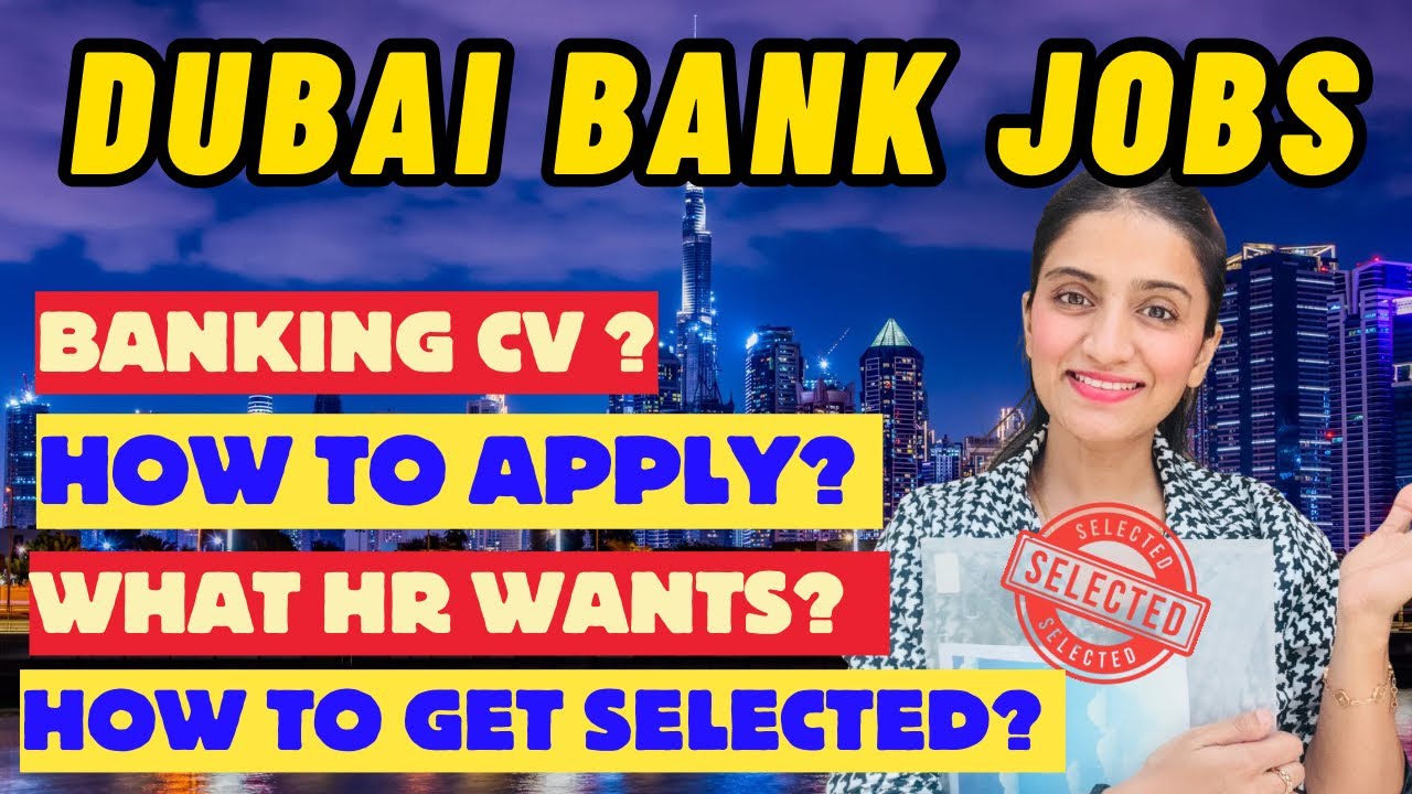 DUBAI BANKING JOBS 2025 | How To Get Dubai Bank Jobs | UAE Banking Jobs Vacancies