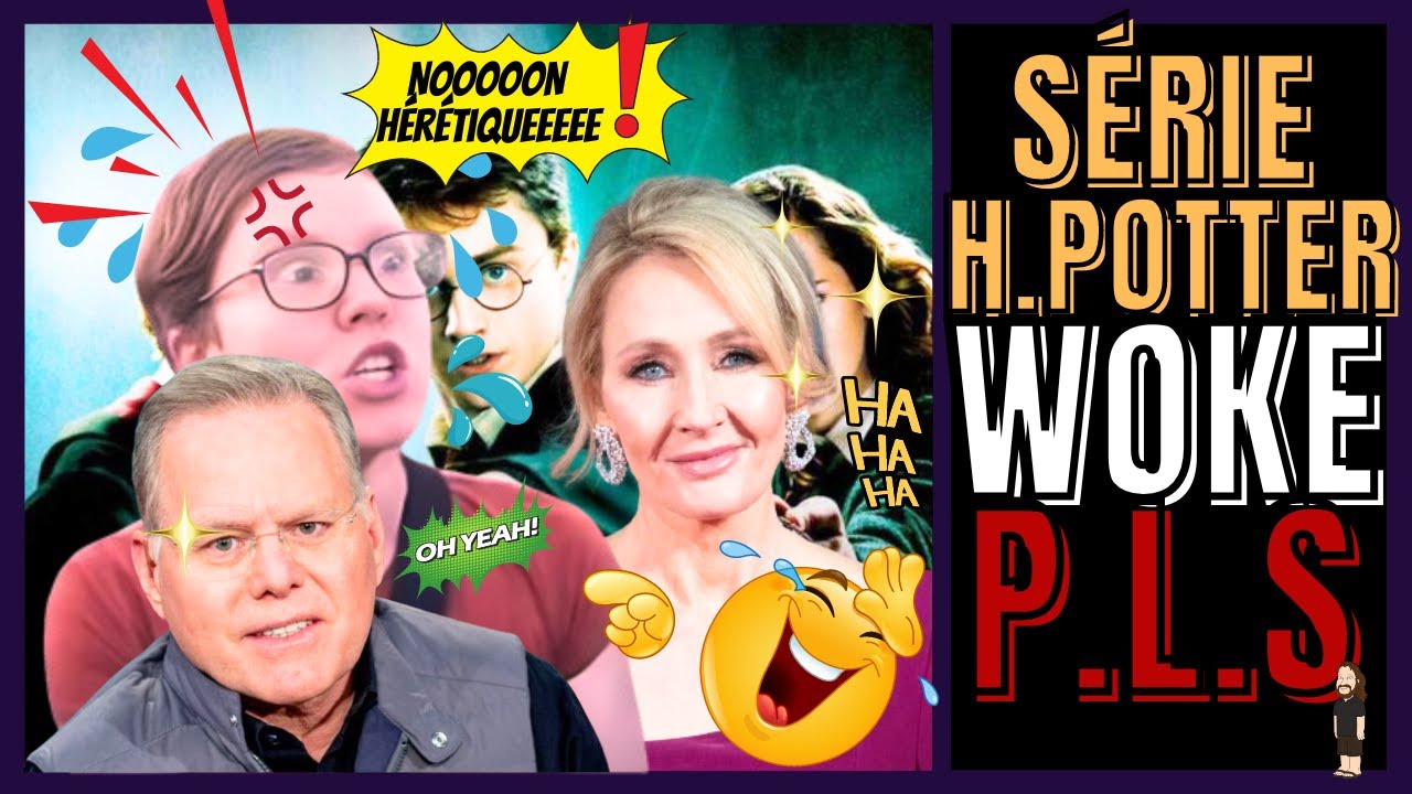 J.K ROWLING SÉRIE HARRY POTTER WARNER BROS (HBO) MAX LES WOKES EN PLS