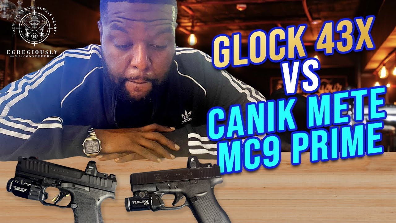 Canik Mete MC9 Prime vs Glock 43X Range Test: Which Shoots Better for Concealed Carry