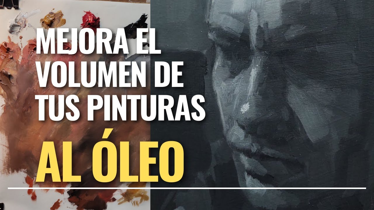 APRENDE cómo PINTAR MEJOR el VOLUMEN con PINTURA al ÓLEO