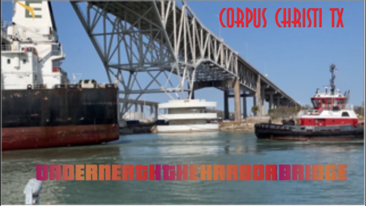 Corpus Christi Underneath the Old Harbor Bridge