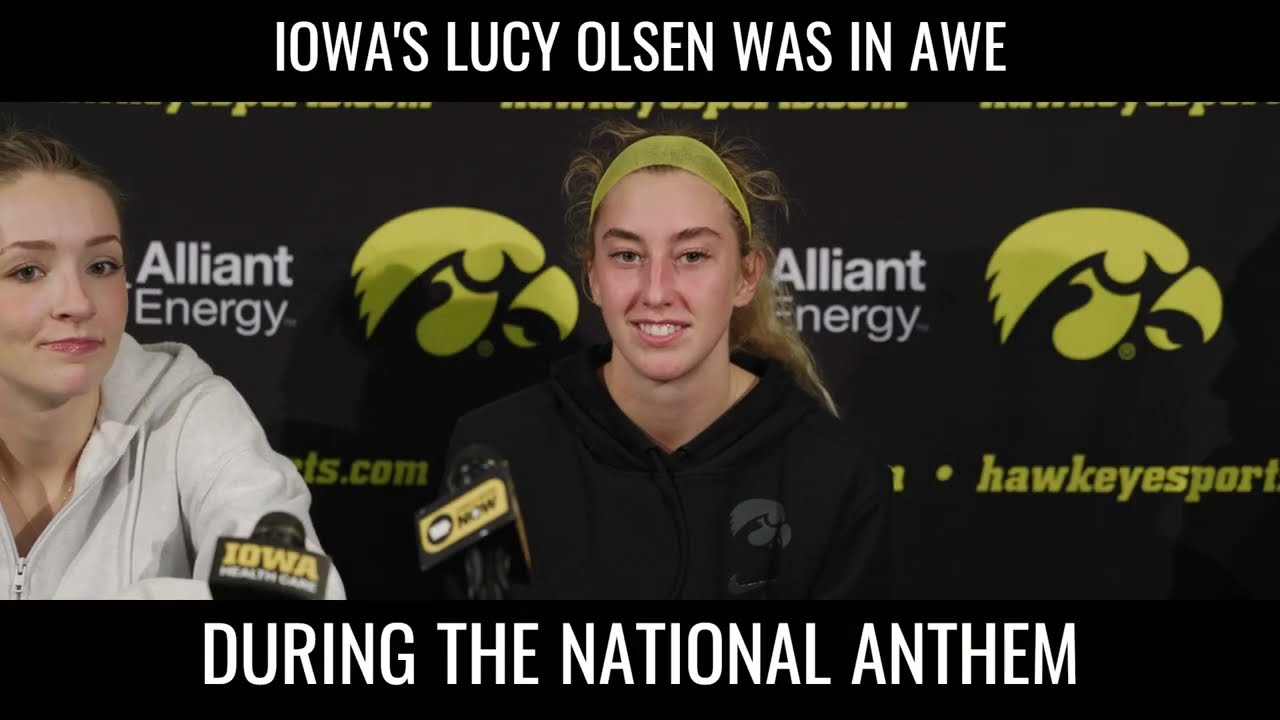 Iowa's Lucy Olsen Is In Awe Of National Anthem And Fans #hawkeyes