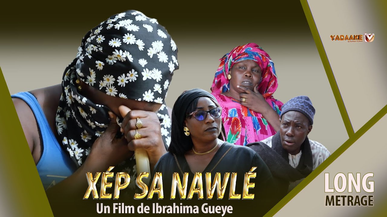XEP SA NAWLE - NOUVEAU THEATRE SENEGALAIS