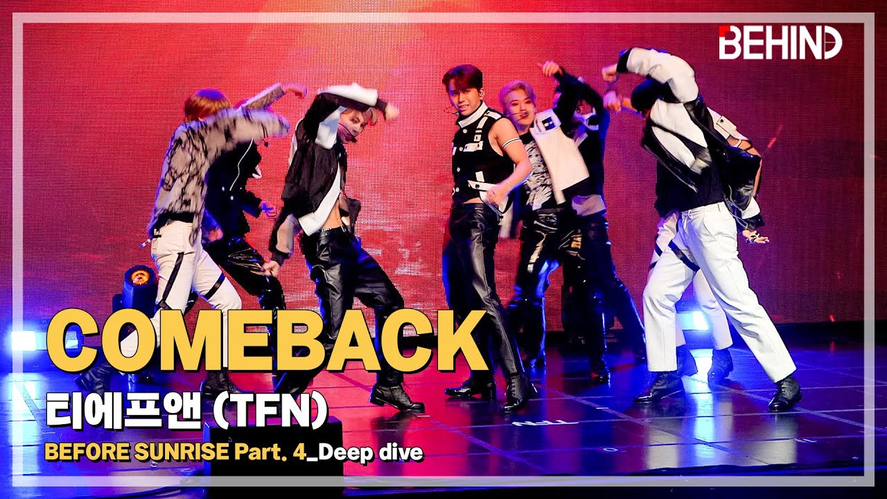 [LIVE] TFN(티에프엔, T1419), 'Deep dive' LiveStage - 'BEFORE SUNRISE Part. 4' 쇼케이스 [비하인드]