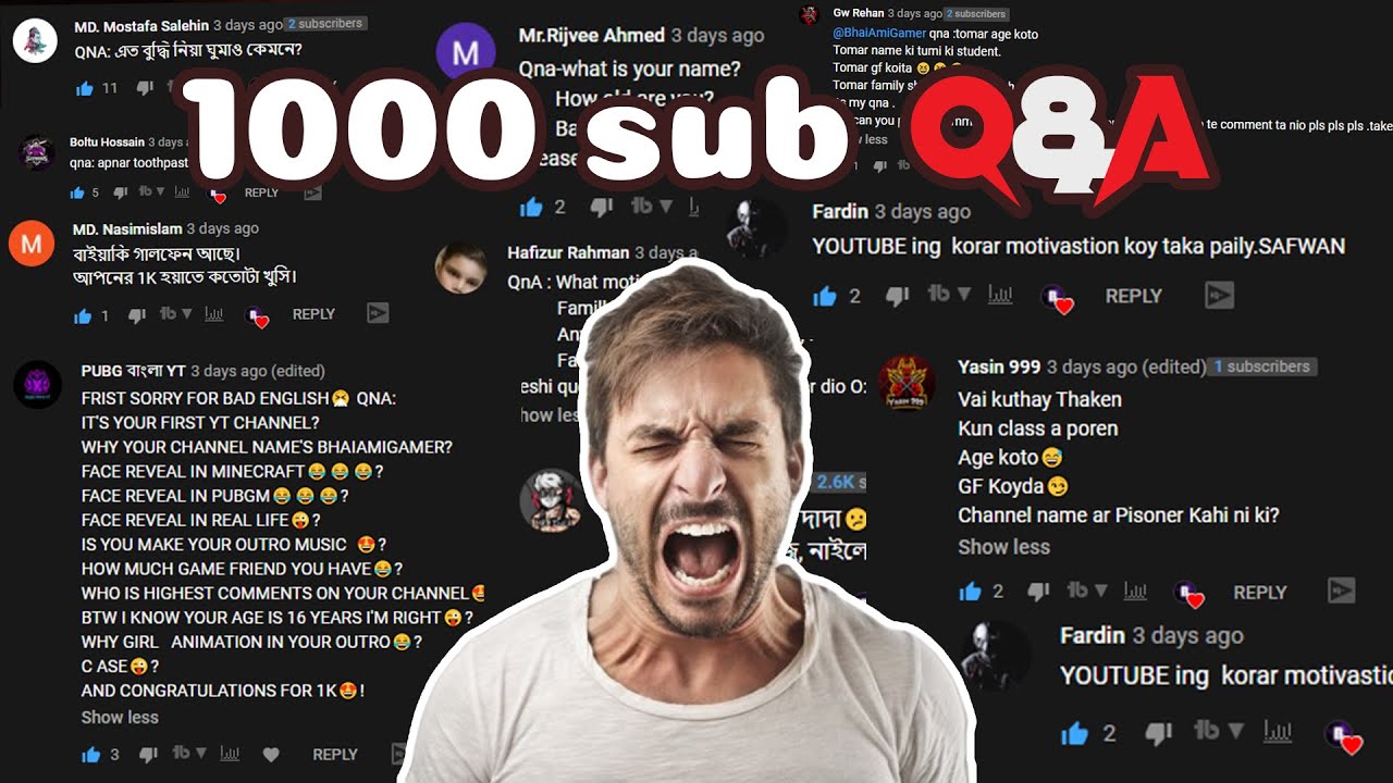 MY FIRST 1000 SUBSCRIBERS QNA VIDEO | IN BANGLA | BHAIAMIGAMER