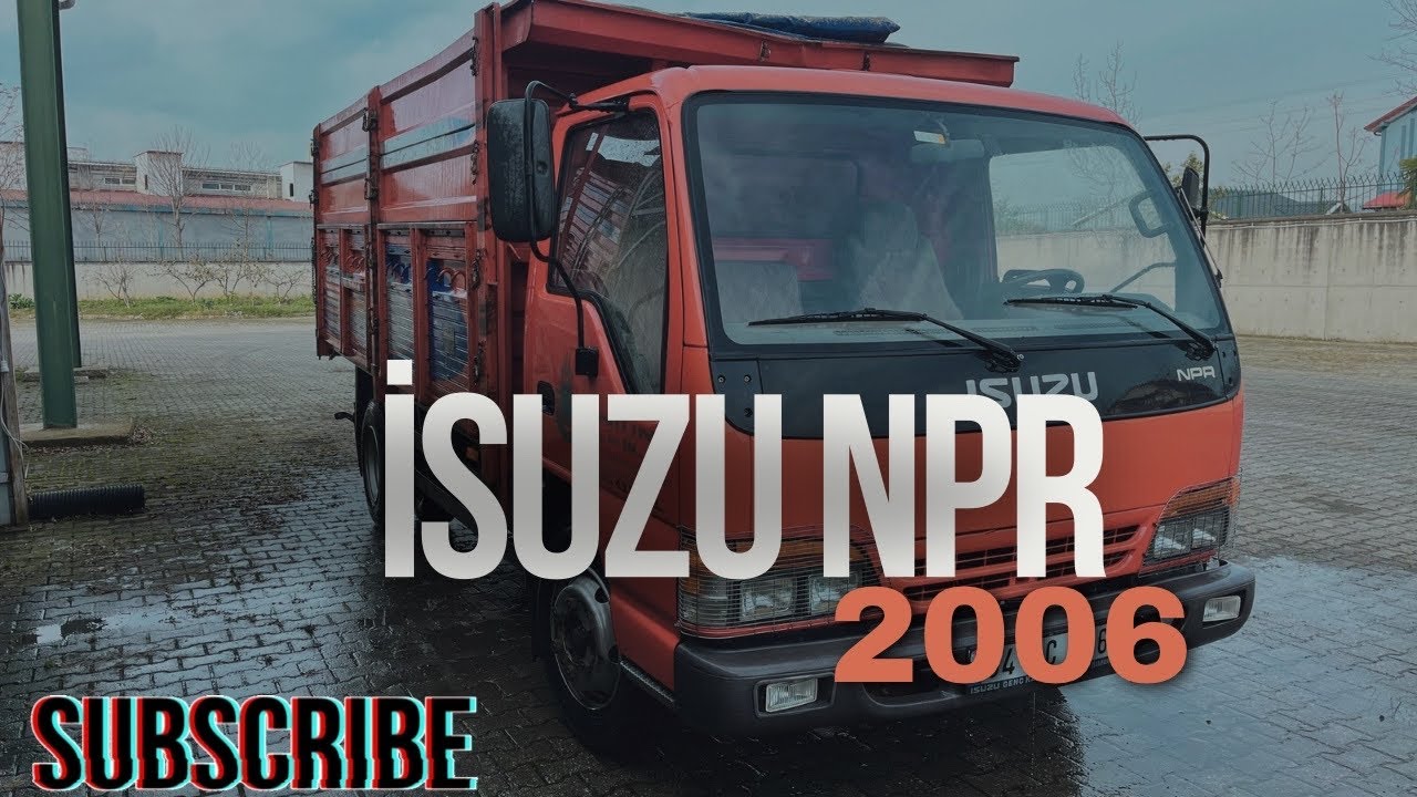 İSUZU NPR KAMYON 2006 (120Hp) İNCELEME