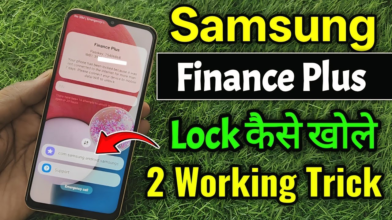 How to open Samsung Finance Plus Lock (correct method) How to unlock EMI Mobile?