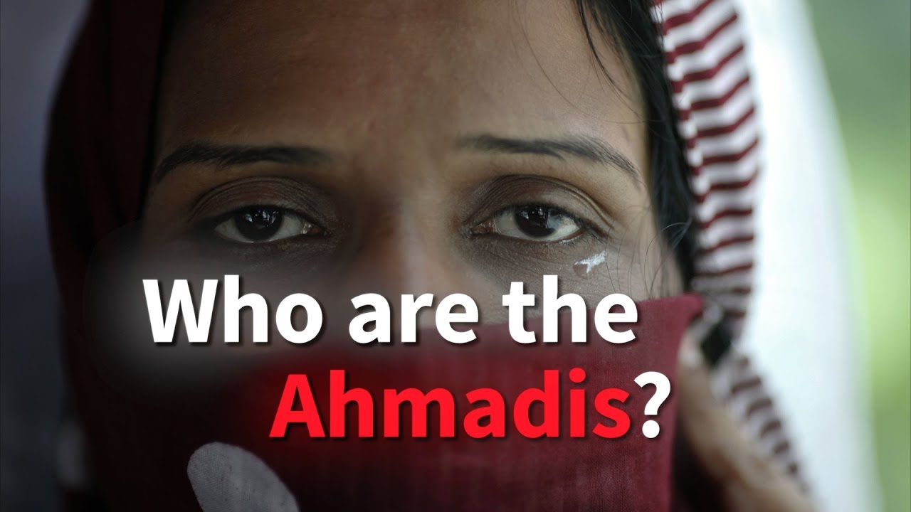 Who Are The Ahmadis?