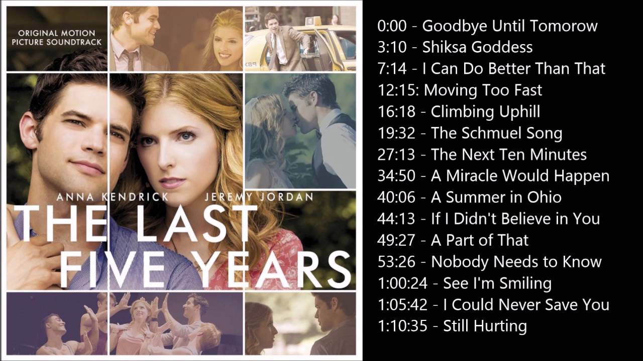 The Last Five Years Soundtrack (In Chronological Order)