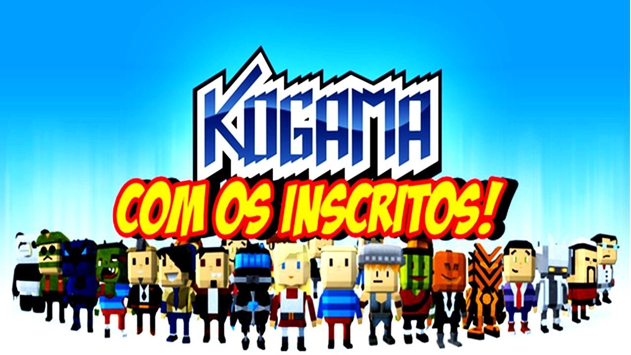 KOGAMA COM OS INCRITOS #1