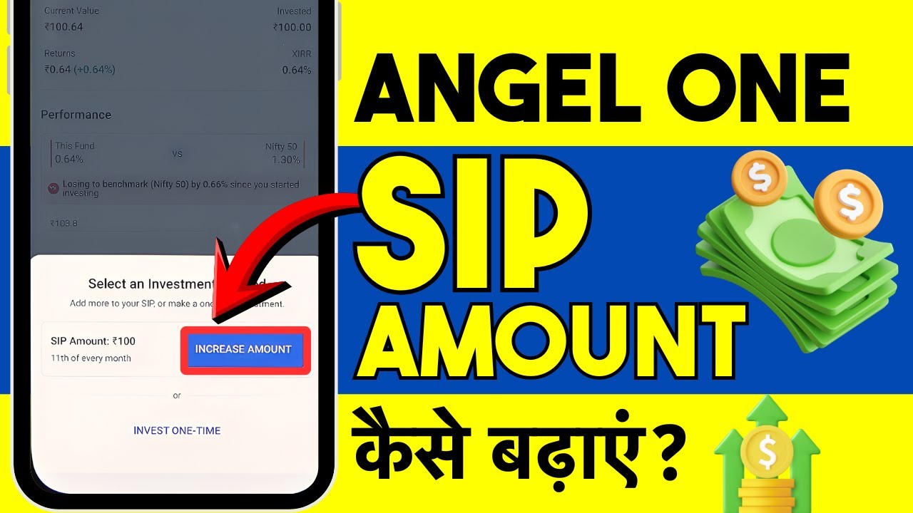 Angel One Me SIP Amount Kaise Badhaye? How to Increase Mutual Fund SIP in Angel One App in Hindi
