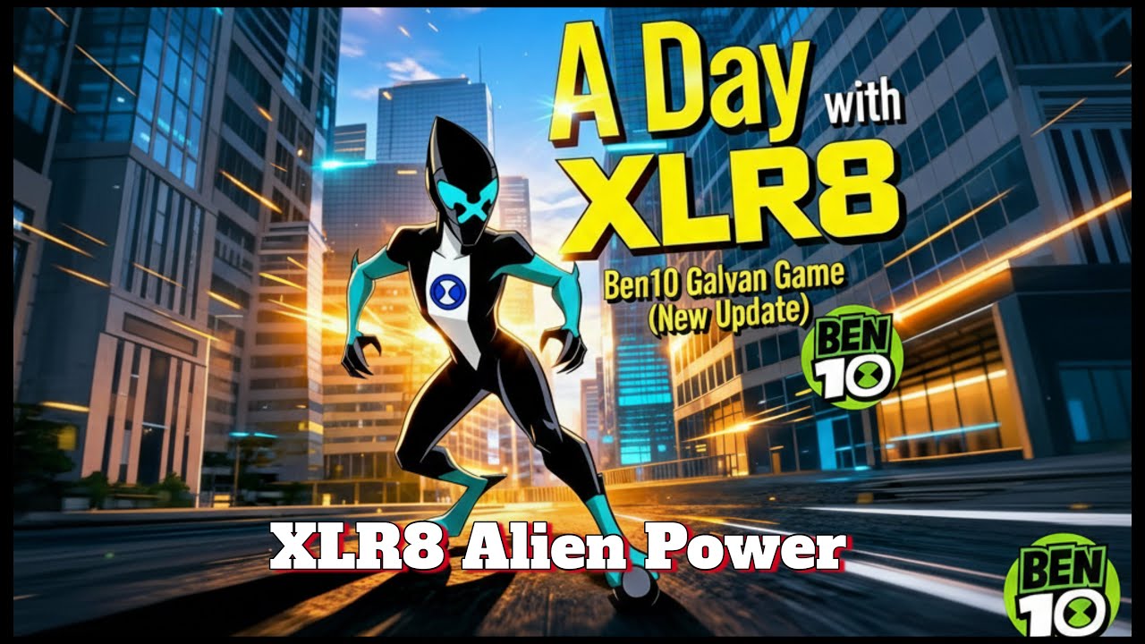 A day with XLR8 Alien New Update I Ben10Galvan game #ben10galvan #ben10classic #ben10 #ben10alien
