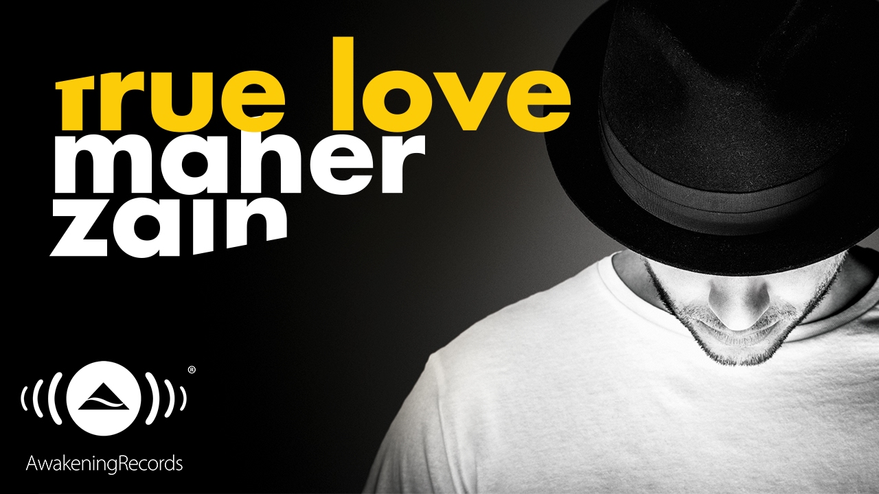 Maher Zain - True Love | ماهر زين (Official Audio)