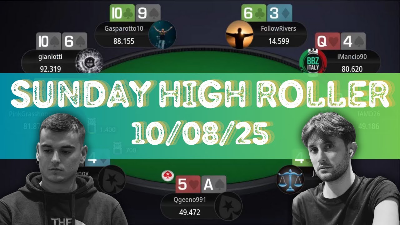 🇮🇹 &euro;250 Sunday High Roller 10/08/25 i.Kurganov | Gasparotto10 | iMancio90 - Final Table Replay