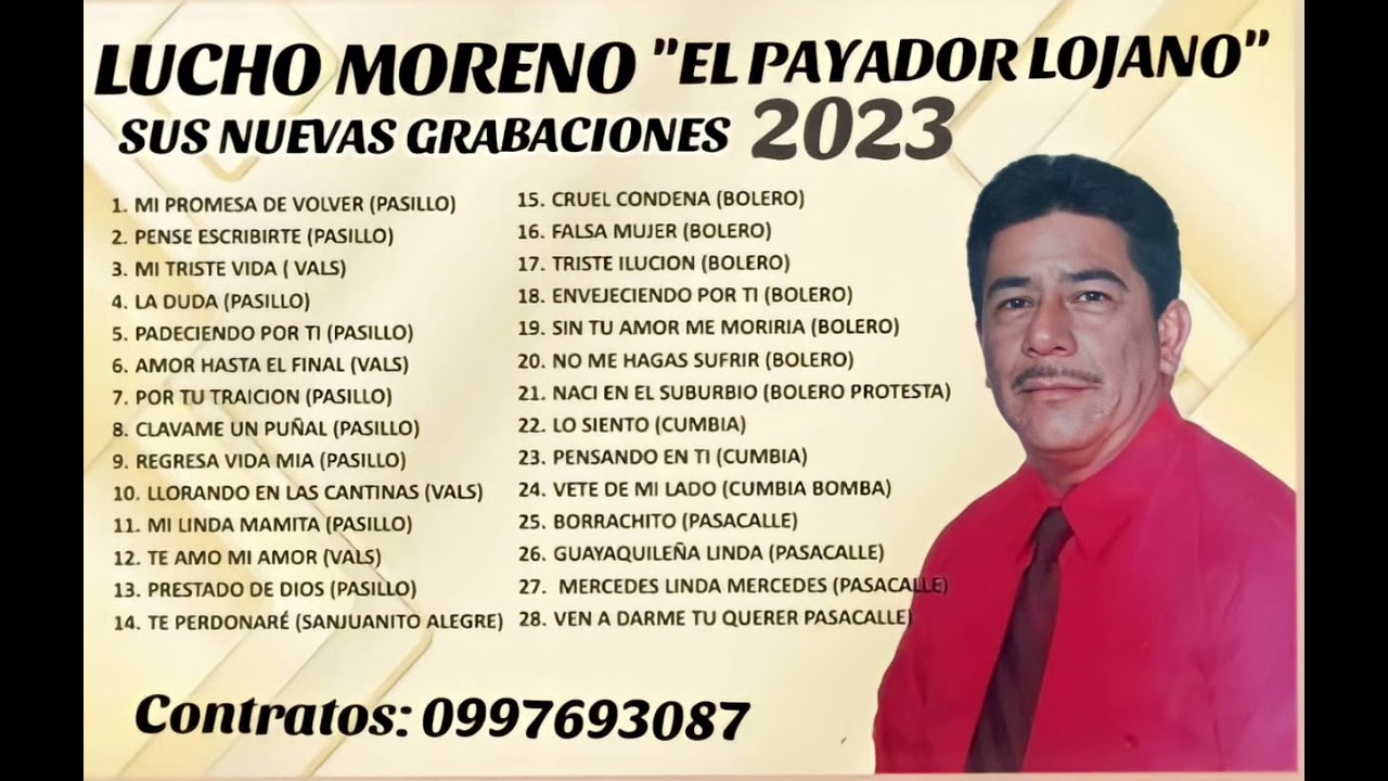 LUCHO MORENO. CON SUS NUEVAS GRABACIONES. 28 EXITOS  2023.
