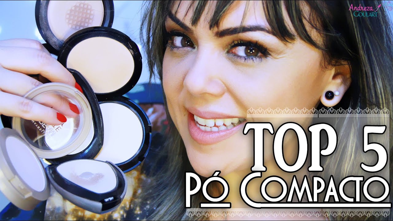 TOP 5: Pó Compacto - Andreza
