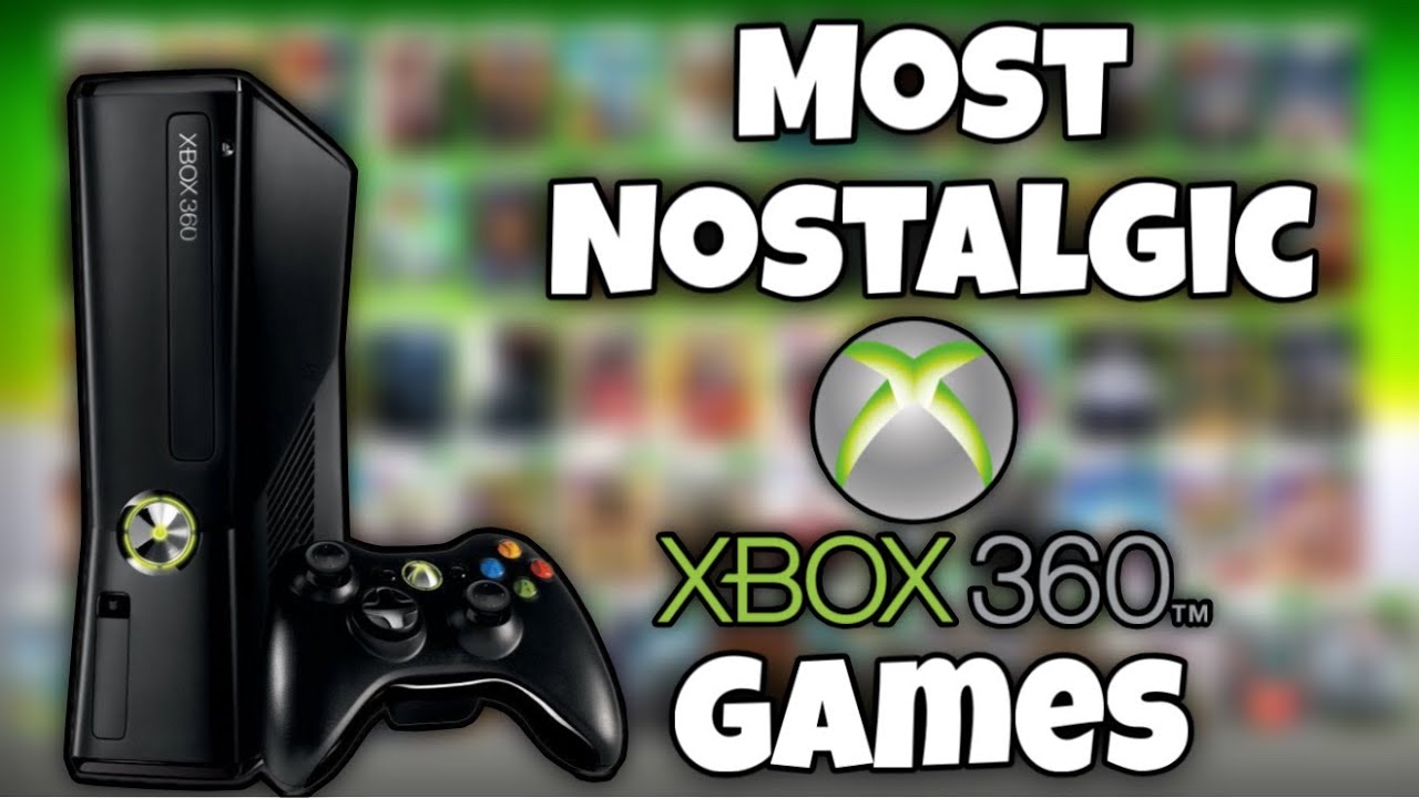 5 Of The Most Nostalgic Xbox 360 Games