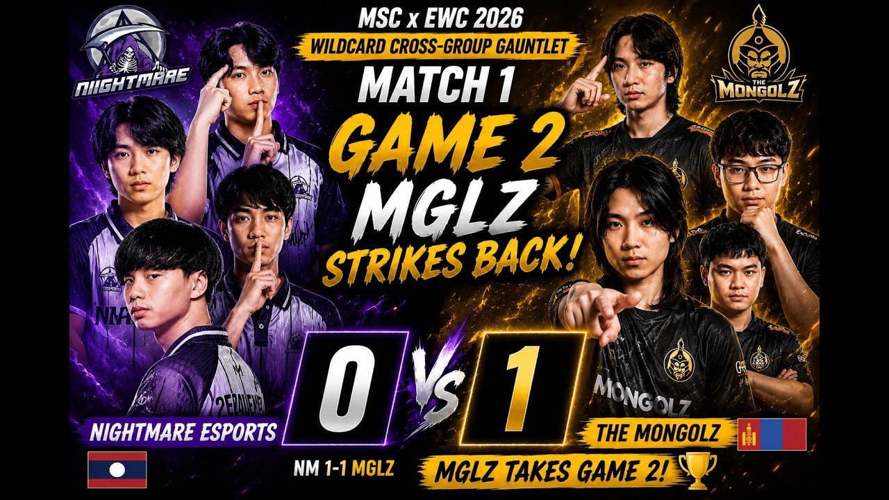😱 Nightmare Esports STUNS The MongolZ! | NM vs MGLZ Game 1 | MSC x EWC 2026 Wildcard BO3