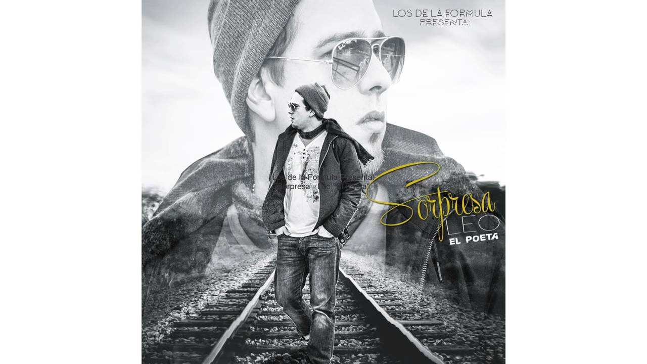 Sorpresa   Leo El Poeta Nuevo Reggaeton Cristiano 2016