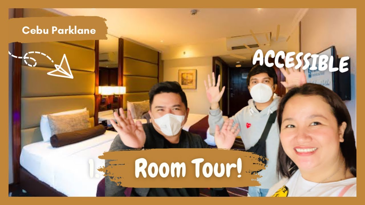 CEBU VLOG: Place to Stay in Cebu na SUPER ACCESSIBLE SA LAHAT!!! Cebu Parklane International Hotel