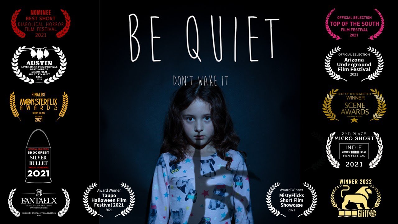 BE QUIET - Award-Winning Short Horror Film