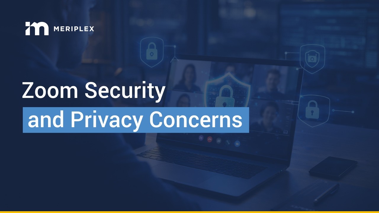 Zoom Security and Privacy Concerns