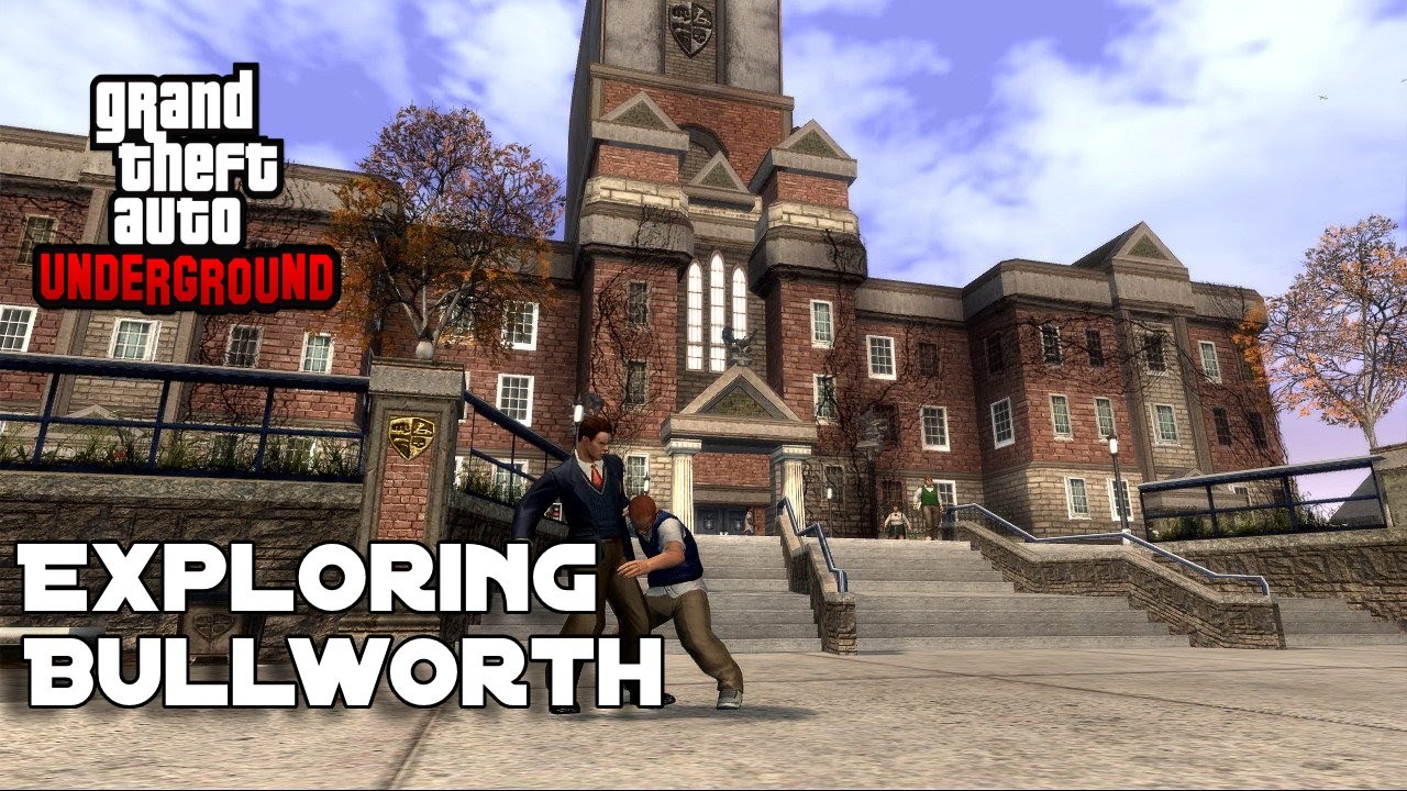 GTA: Underground Exploring Bullworth.