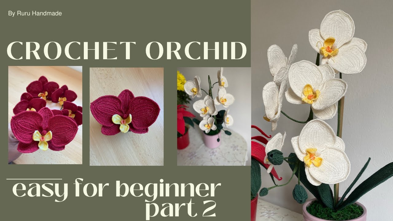 How to Crochet an orchid | crochet flower | Merenda bunga anggrek | By Ruru handmade | part 2
