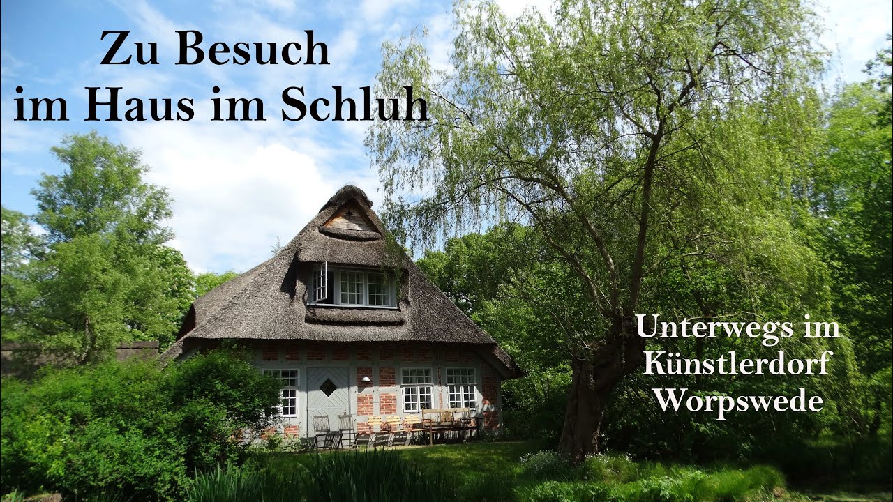 Zu Besuch im Haus im Schluh - Das Künstlerdorf Worpswede / Martha Vogelers Wohnhaus