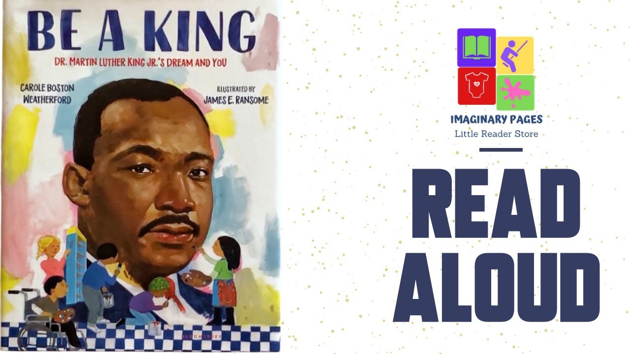 BE A KING READ ALOUD!