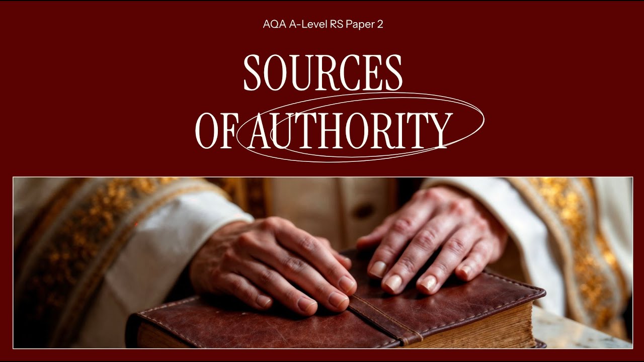 AQA A-Level Religious Studies - Sources of Wisdom and Authority