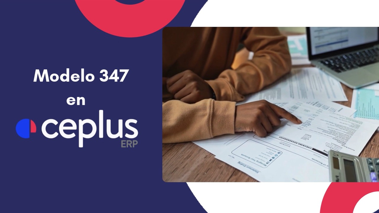 Modelo 347 en Ceplus 📜