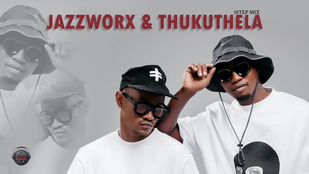 Jazzworx x Thukuthela x  MaWhoo x GLCeejay Hit Mix - | 3Step | AfroTech |  #Jazzworx #Thukuthela