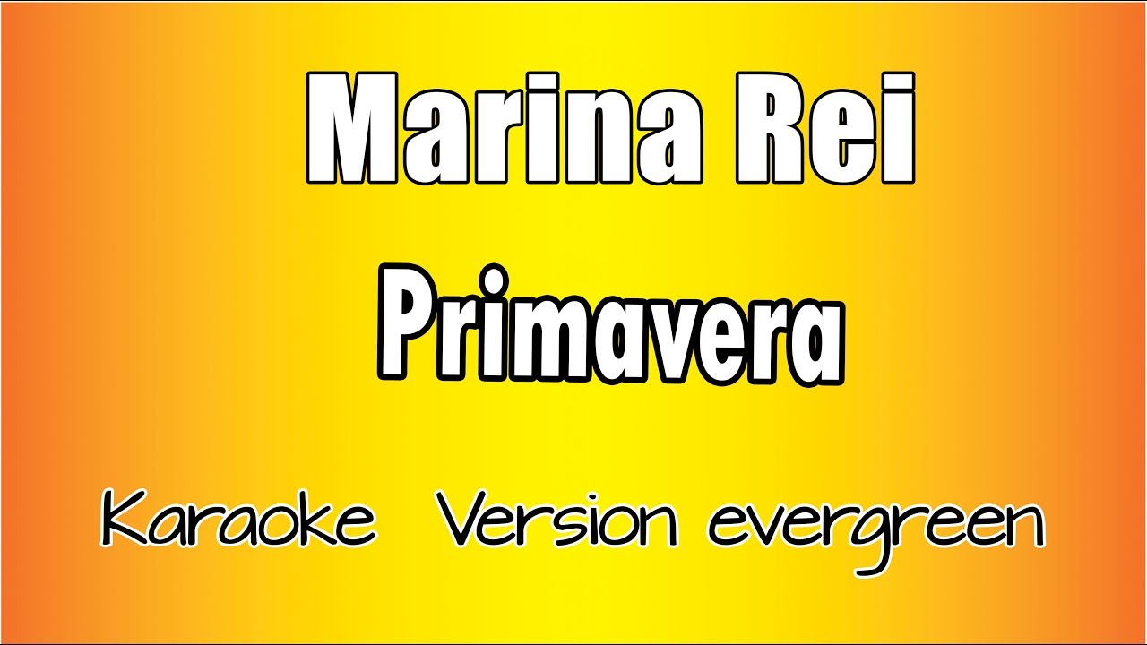 Marina Rei -  Primavera (versione Karaoke Academy Italia)
