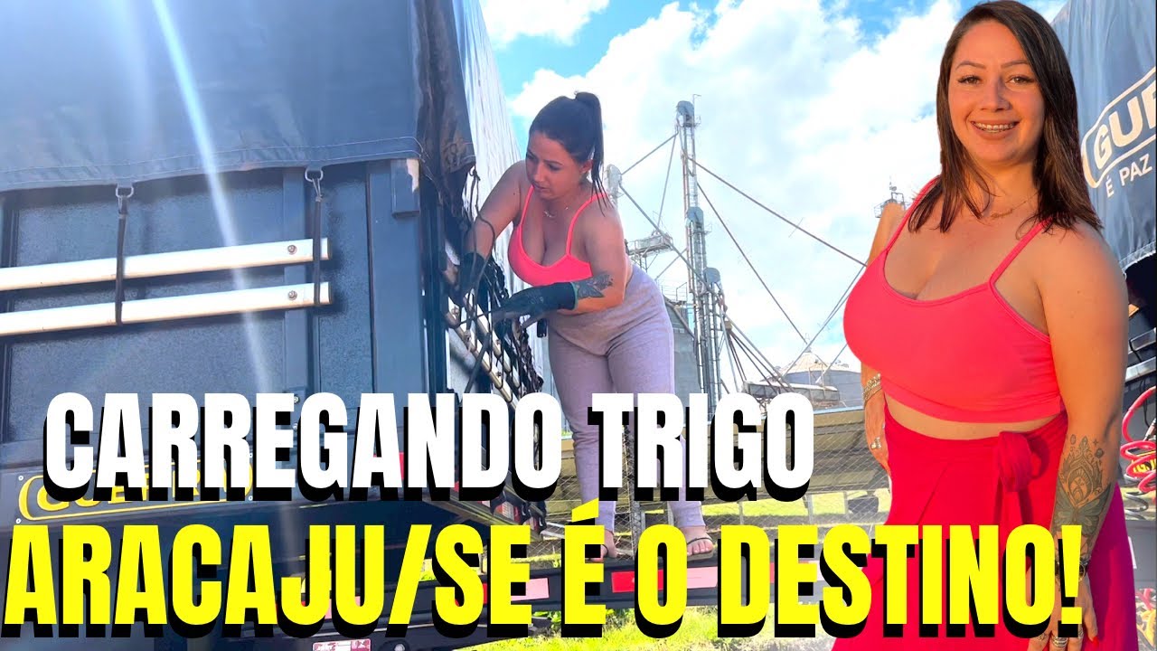 CARREGANDO TRIGO 🌾 PARA O ARACAJU/SE