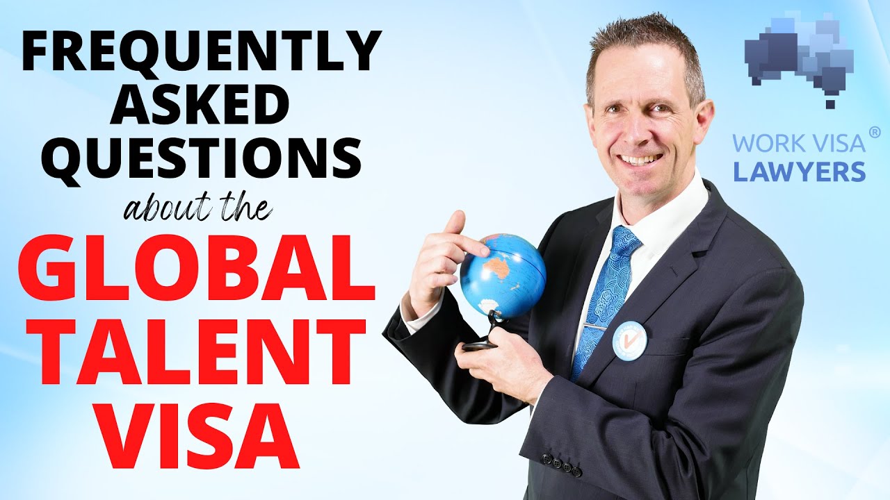 Frequently Asked Questions about Australia's Global Talent Visa (Subclass 858 visa)