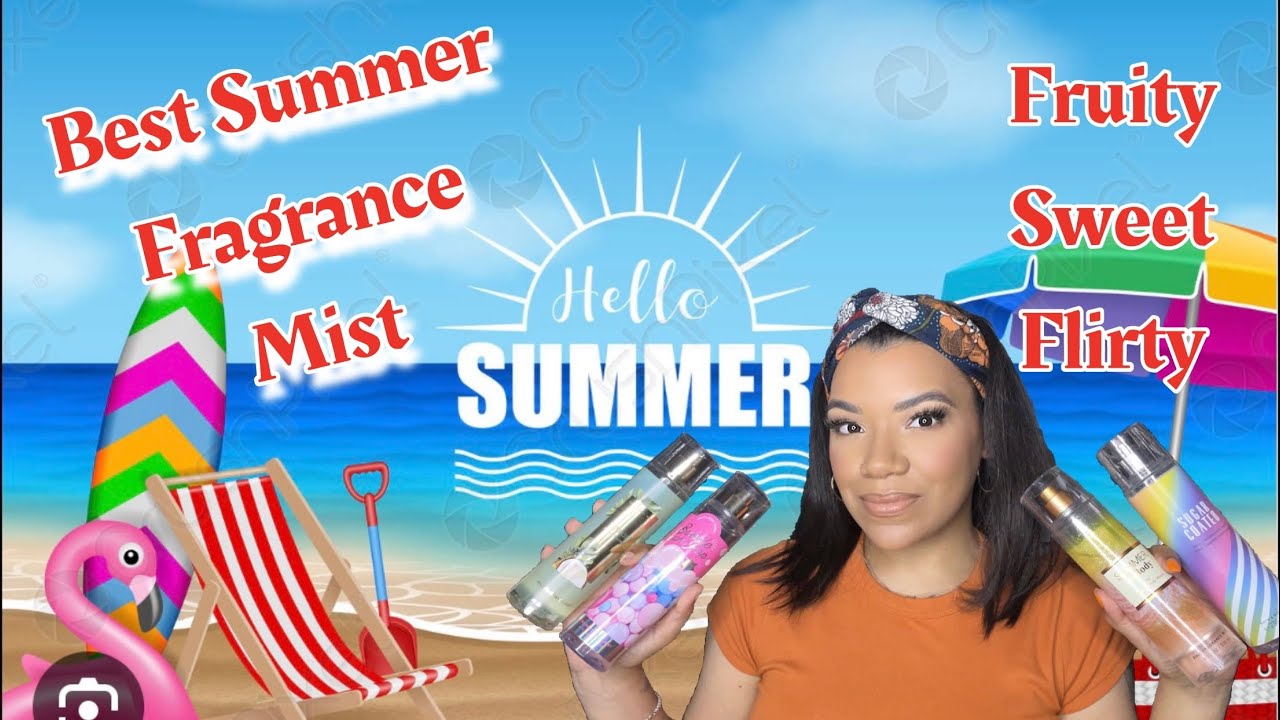 Best Bath & Body Works Fragrance Mist for Summer