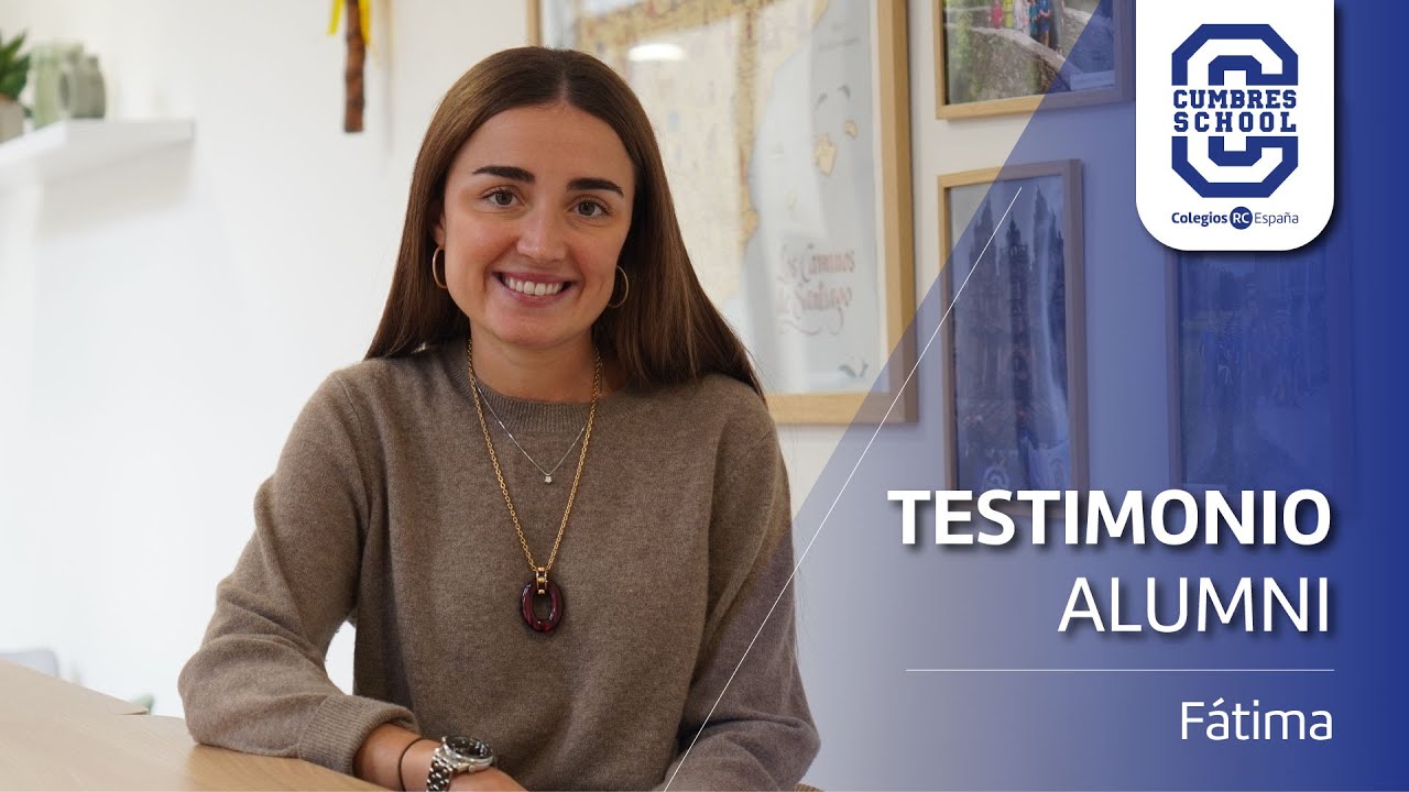 Mi experiencia en Cumbres | Fátima, alumni