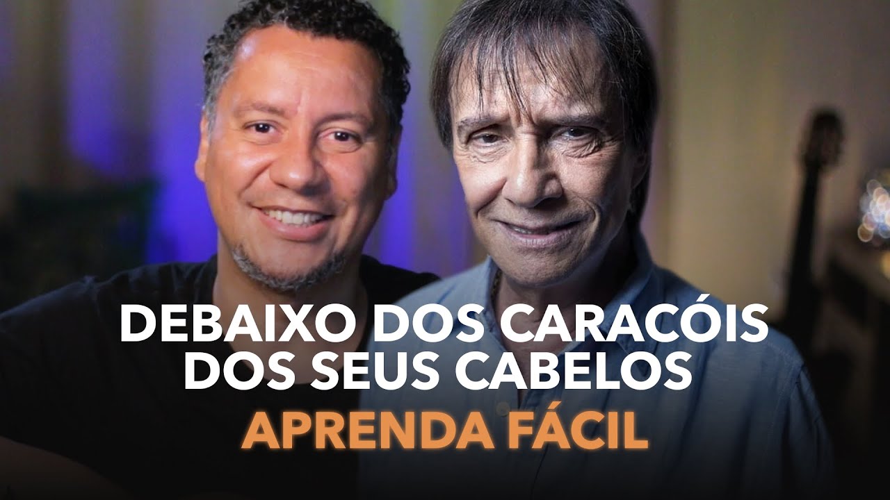 APRENDA FÁCIL - Debaixo dos caracóis dos seus cabelos