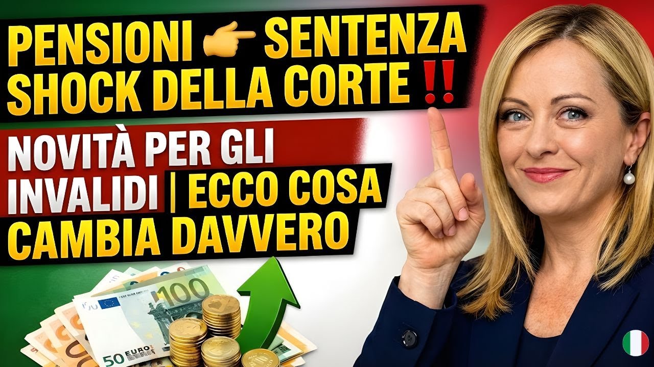 PENSIONI 👉 SENTENZA SHOCK DELLA CORTE ‼️ NOVITÀ PER GLI INVALIDI | ECCO COSA CAMBIA DAVVERO
