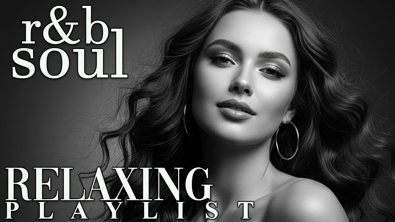 【R&B Soul】Smooth Soul Ballads & Love Grooves – Relaxing R&B Songs for Heartfelt Nights