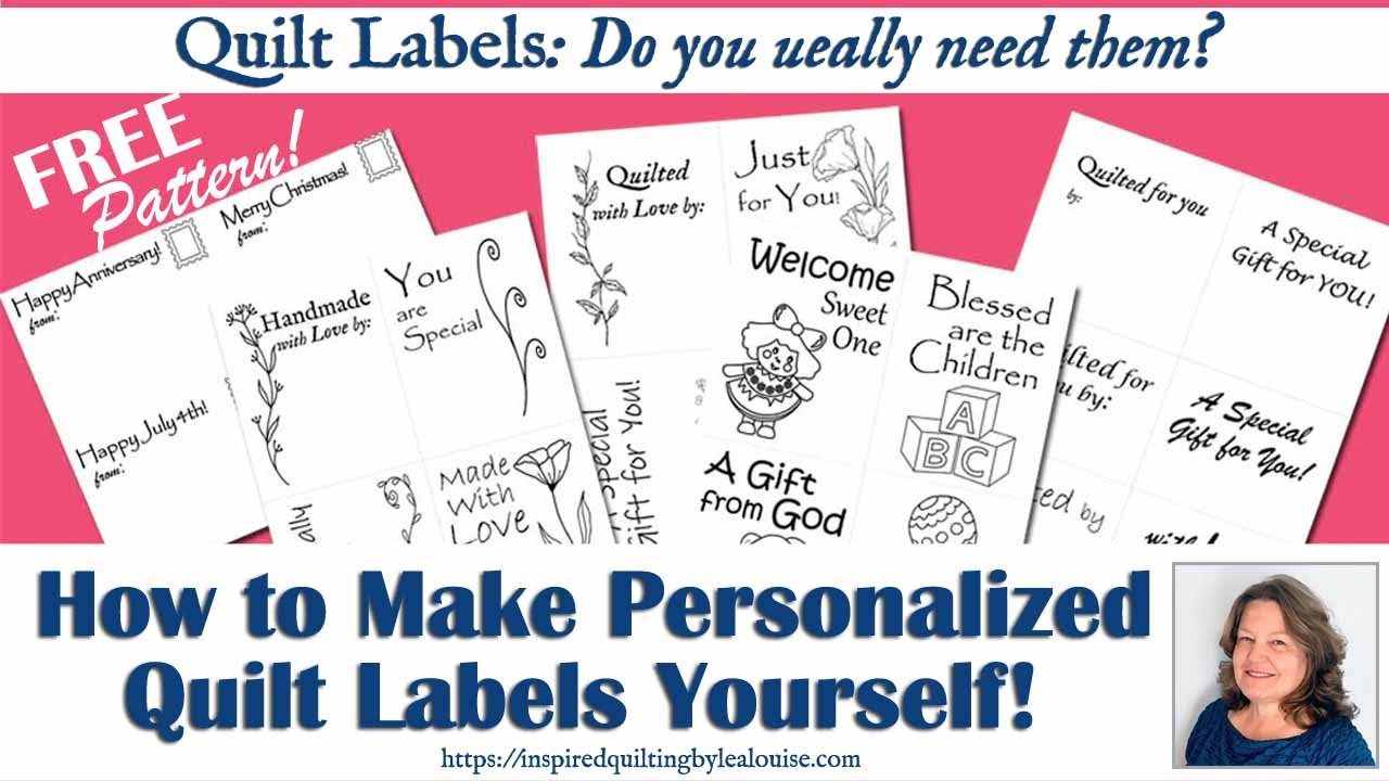 Quilt Labels Made Easy: How to Make Personalized Quilt Labels Yourself! | Lea Louise Quilts