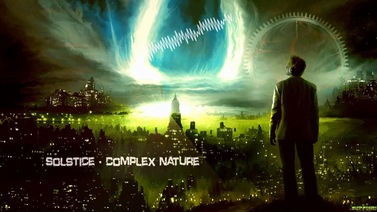 Solstice - Complex Nature [HQ Original]