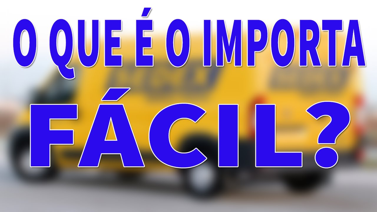 O Que &eacute; o Importa F&aacute;cil?